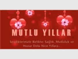 YENİ YILINIZ KUTLU OLSUN...
