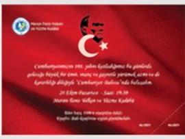 CUMHURİYETİMİZİN 101.YIL BALOSUNDA KULÜBÜMÜZDE BULUŞALIM. 